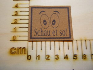 Kunstlederlabel "Schau et so"
