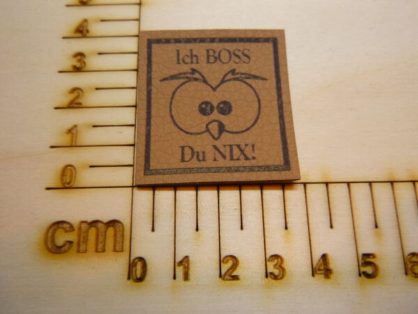 Kunstlederlabel "Ich Boss, du Nix"