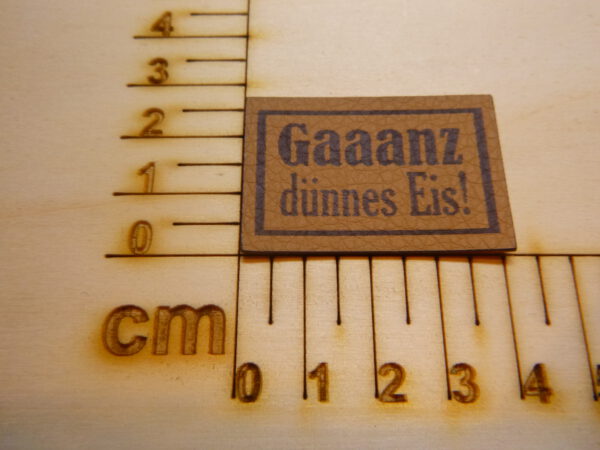 Kunstlederlabel "Ganz dünnes Eis"