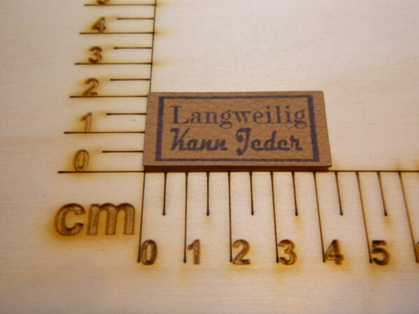 Kunstlederlabel "Langweillig kann Jeder"