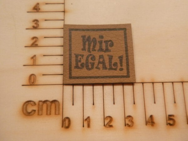 Kunstlederlabel "Mir EGAL" #11225